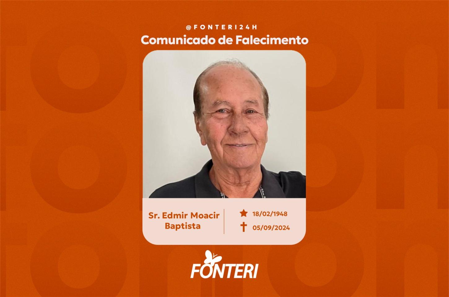 Comunicamos o falecimento do Sr. Edmir Moacir Baptista