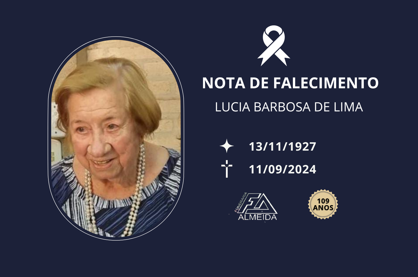 Funerária Almeida comunica o falecimento da SRA. LUCIA BARBOSA DE LIMA