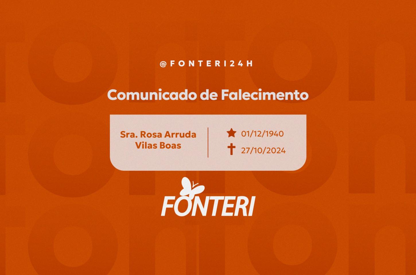 Comunicamos o falecimento da Sra. Rosa Arruda Vilas Boas