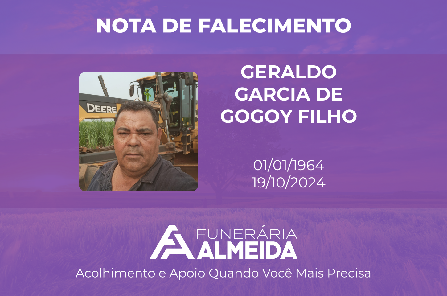 Funerária Almeida comunica o falecimento dr SR. GERALDO GARCIA DE GODOY FILHO