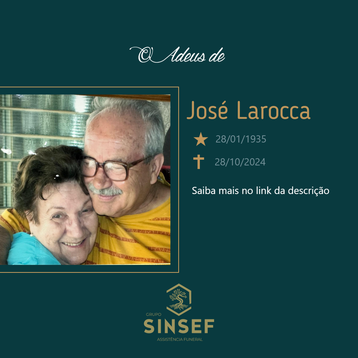 O Grupo Sinsef se despede do José Larocca