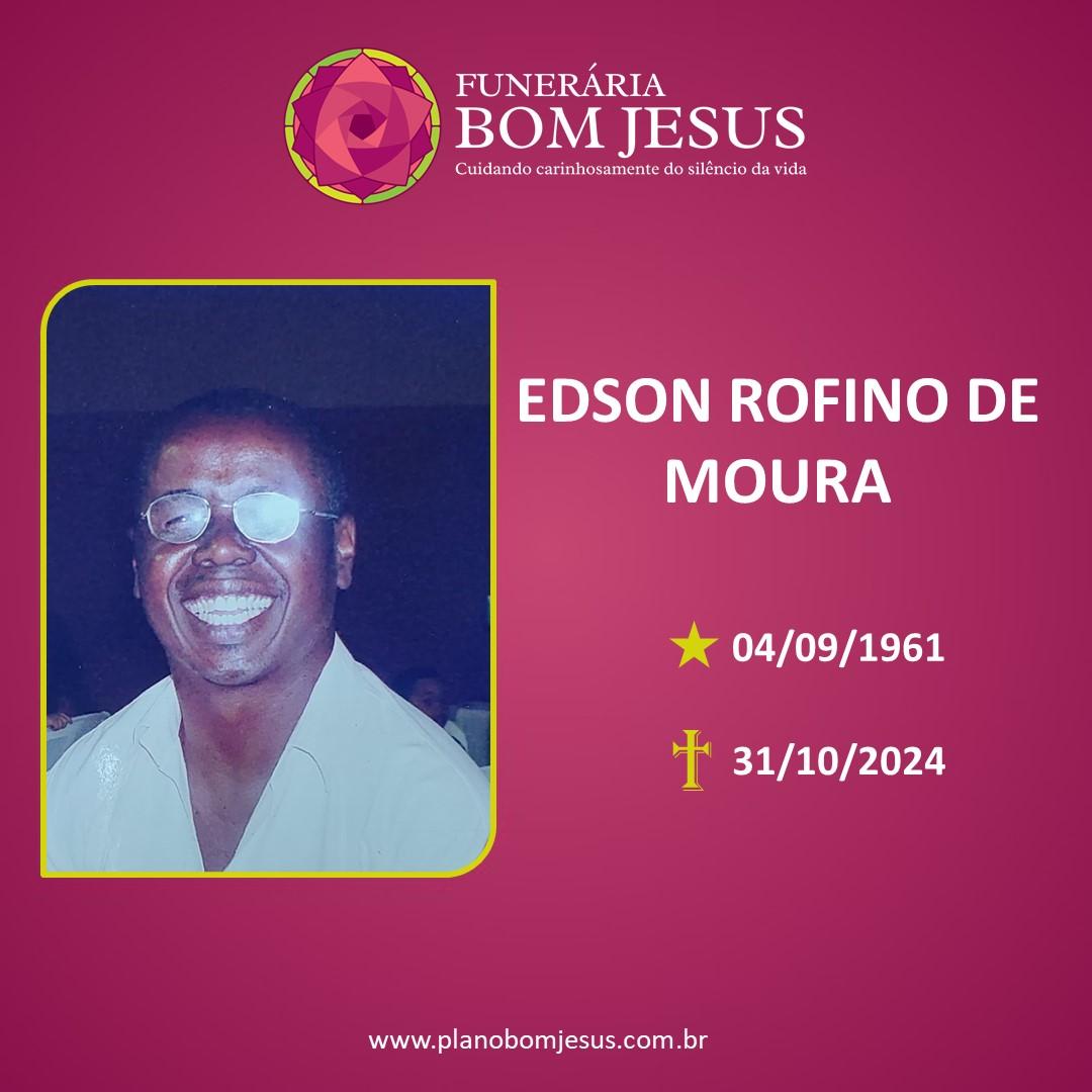 A Funerária Bom Jesus comunica o falecimento do Sr. EDSON ROFINO DE MOURA.