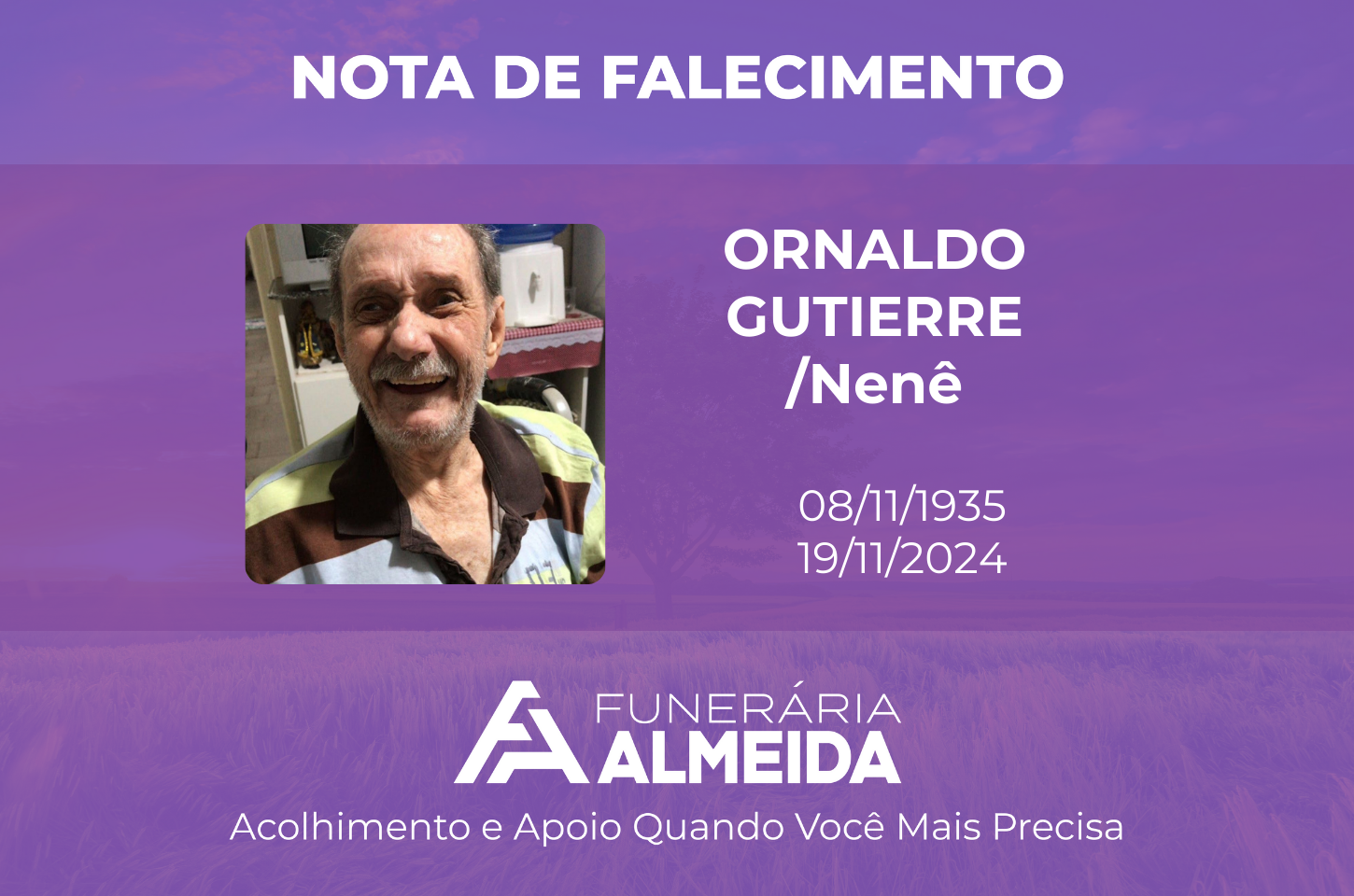 Comunicamos o Falecimento do Sr. ORNALDO GUTIERRE   ( CONHECIDO COMO NENÊ )
