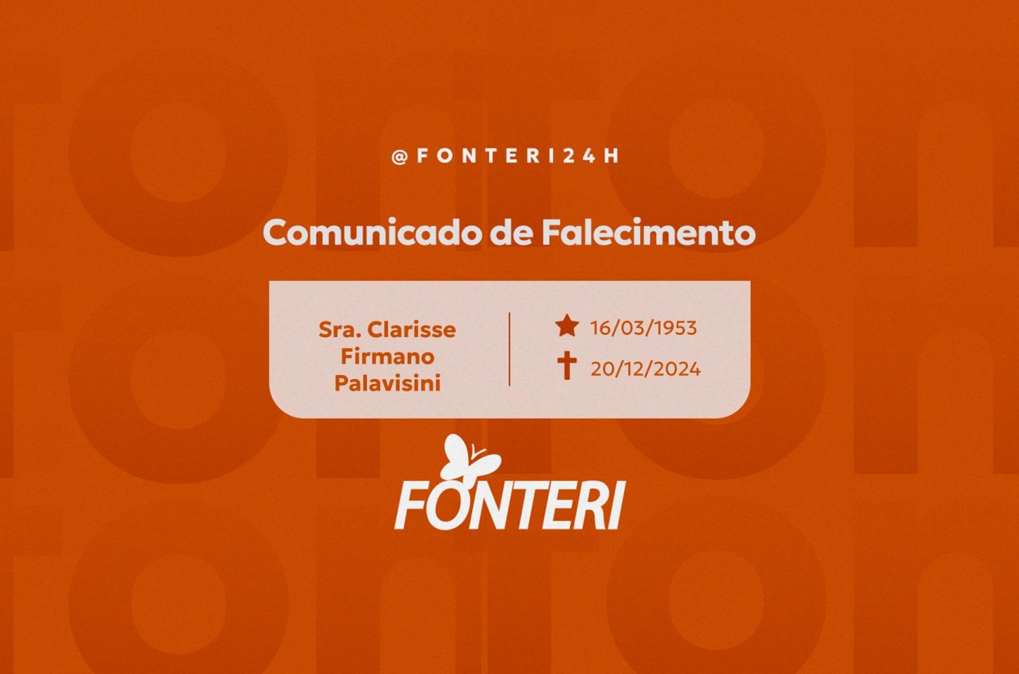 Comunicamos o falecimento da Sra. Clarisse Firmano Palavisini
