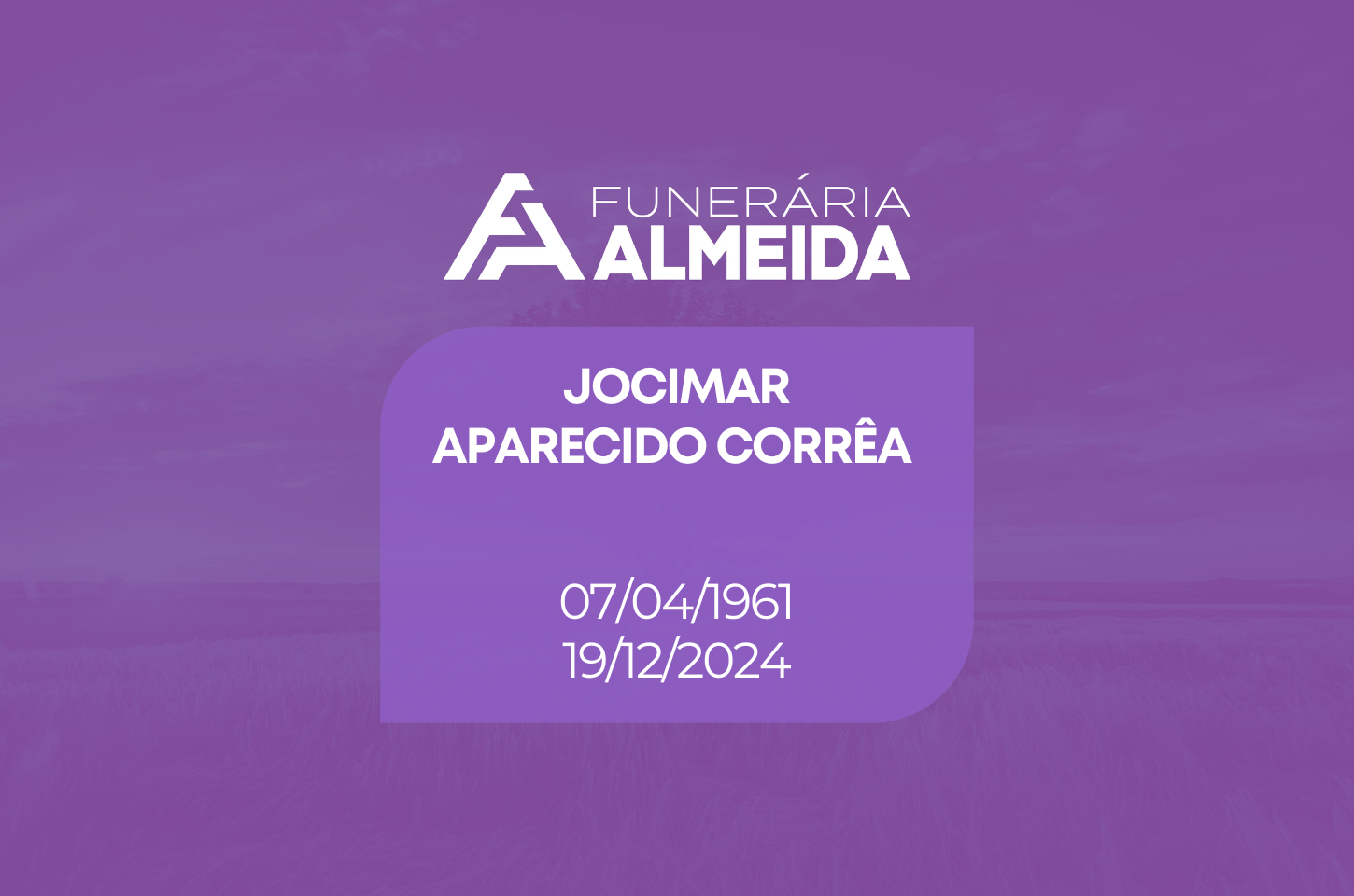 Comunicamos o falecimento do SR. JOCIMAR APARECIDO CORRÊA