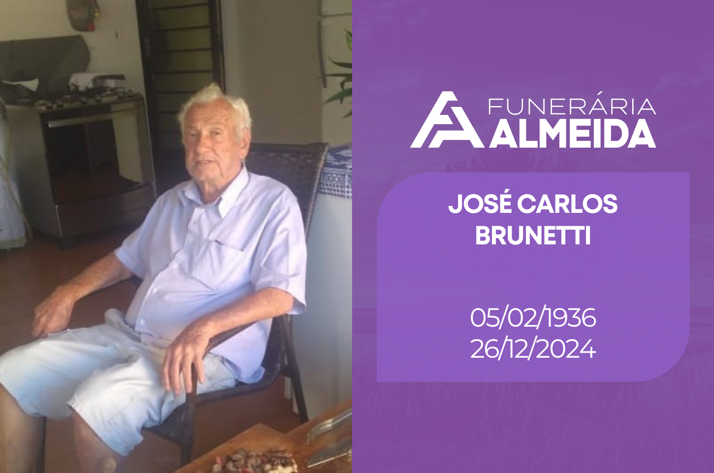 Funerária Almeida comunica o falecimento do SR. JOSÉ CARLOS BRUNETTI
