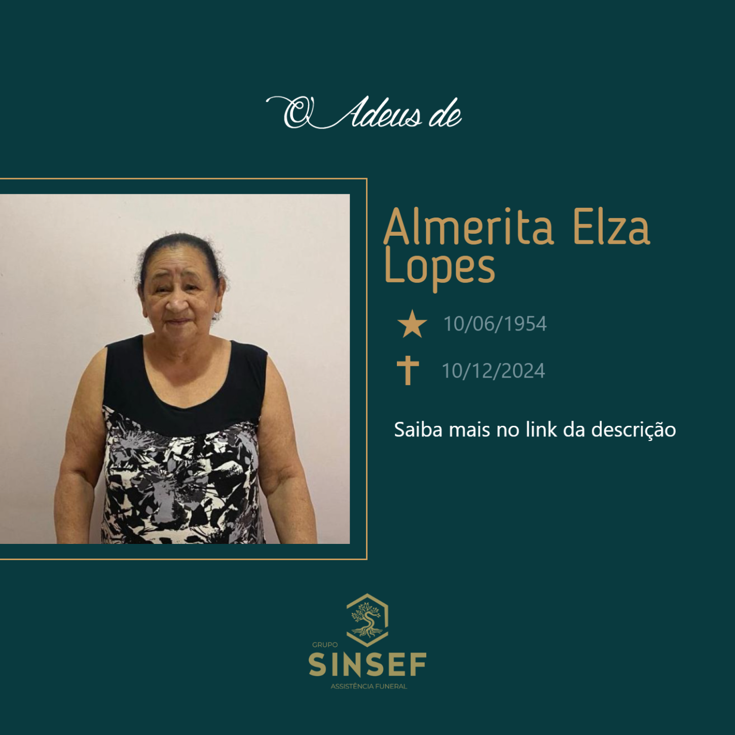 O Grupo Sinsef se despede da Almerita Elza Lopes