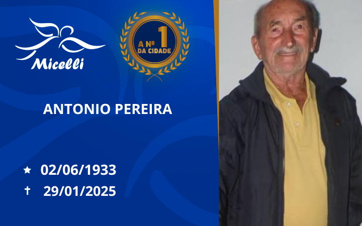 O GRUPO MICELLI COMUNICA O FALECIMENTO DO SR. ANTONIO PEREIRA