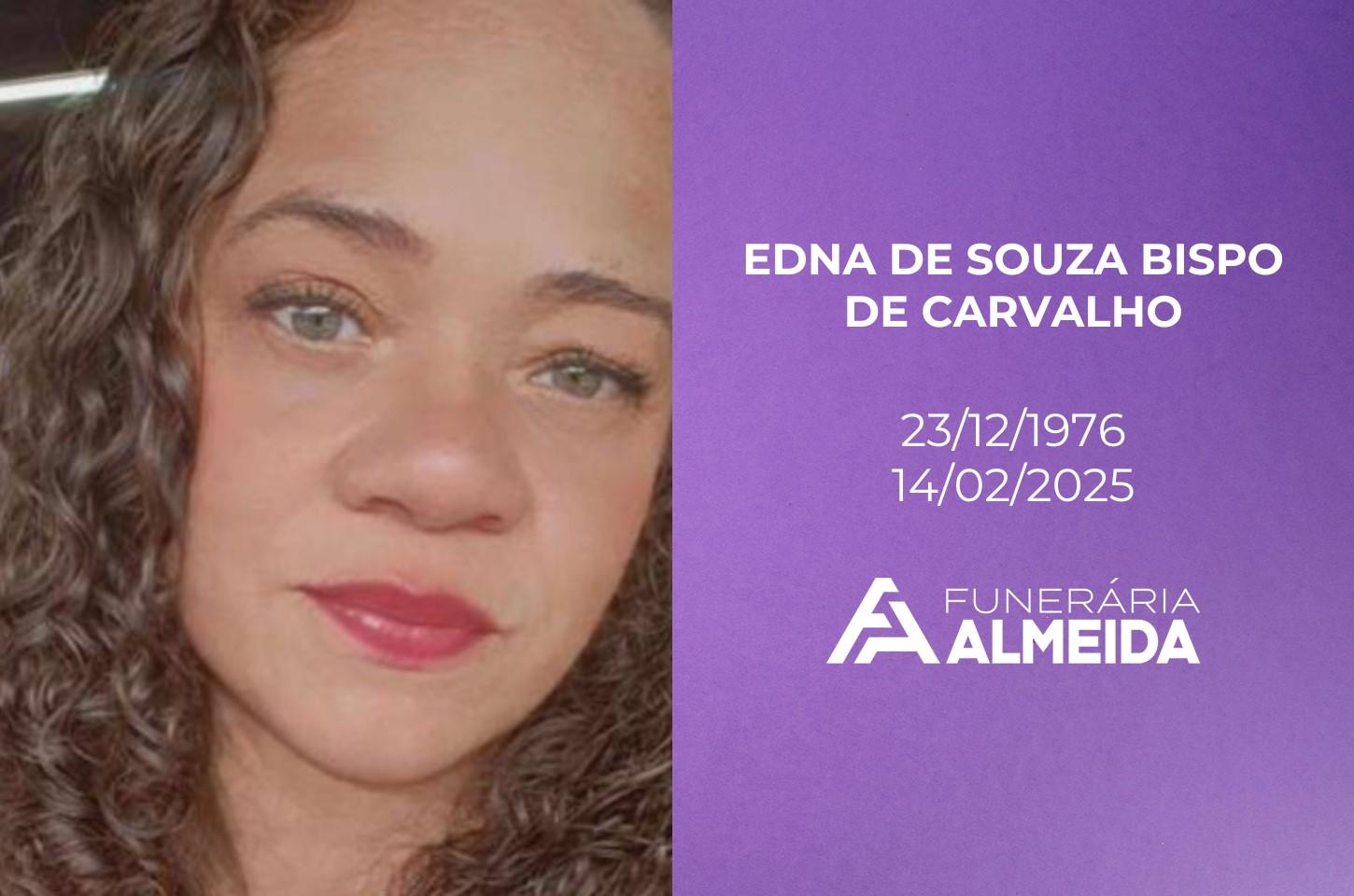 Comunicamos o falecimento da SRA. EDNA DE SOUZA BISPO DE CARVALHO