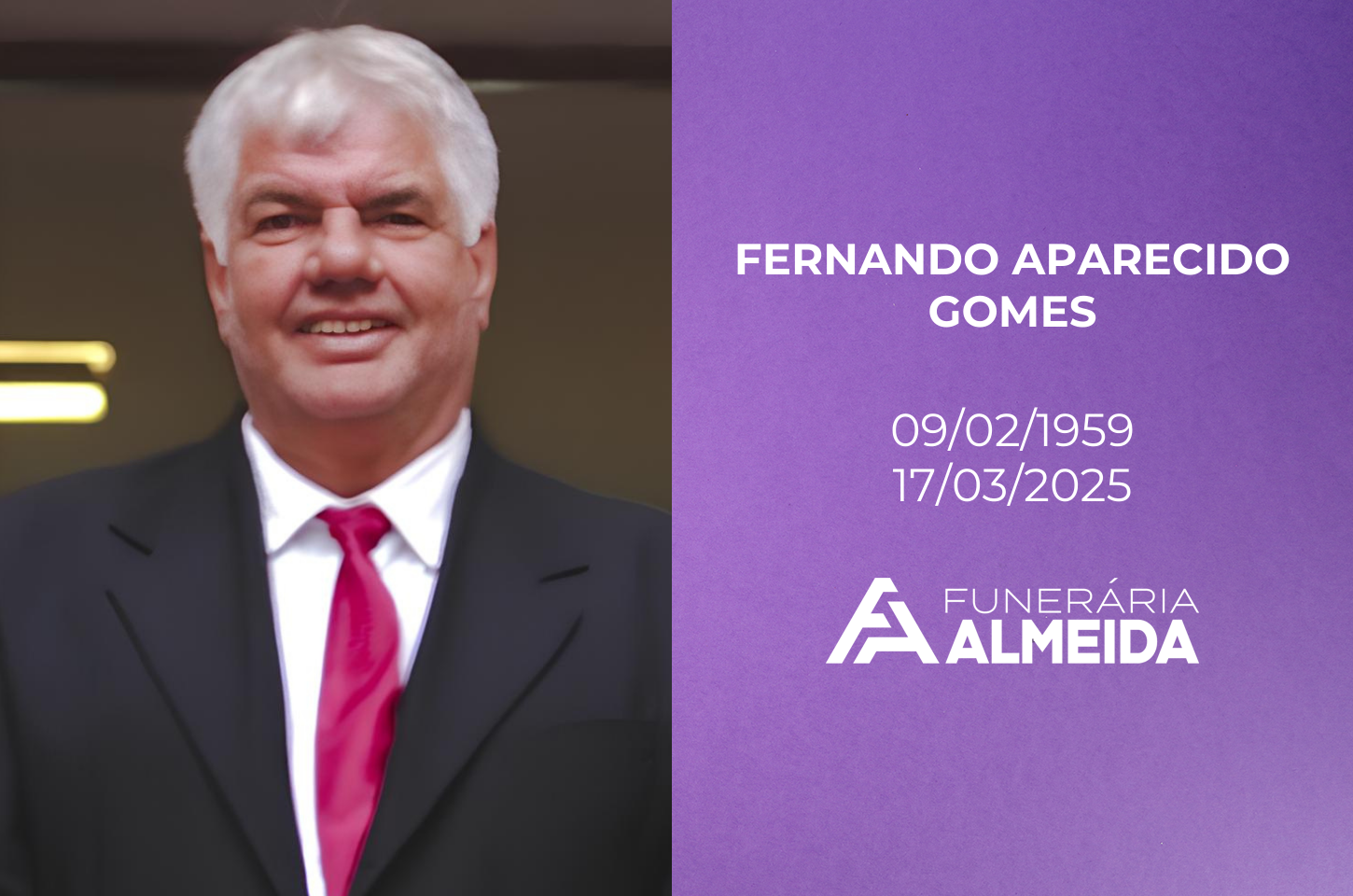 Funerária Almeida comunica o falecimento do SR. FERNANDO APARECIDO GOMES