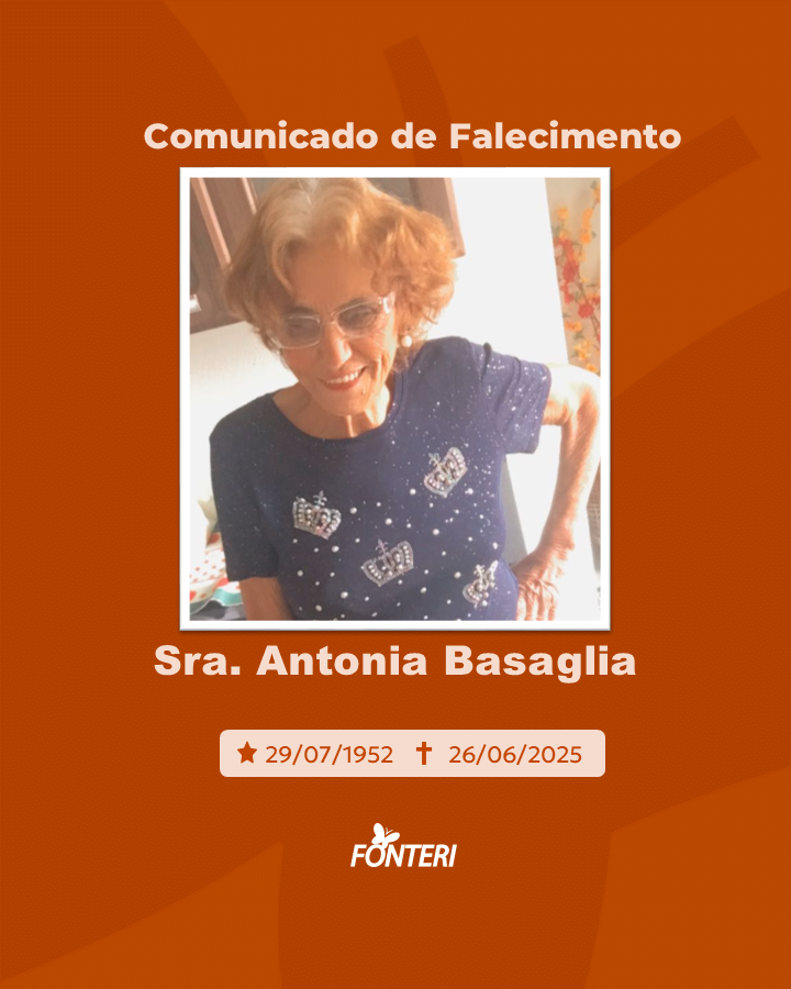 Comunicamos o falecimento da Sra. Antonia Basaglia
