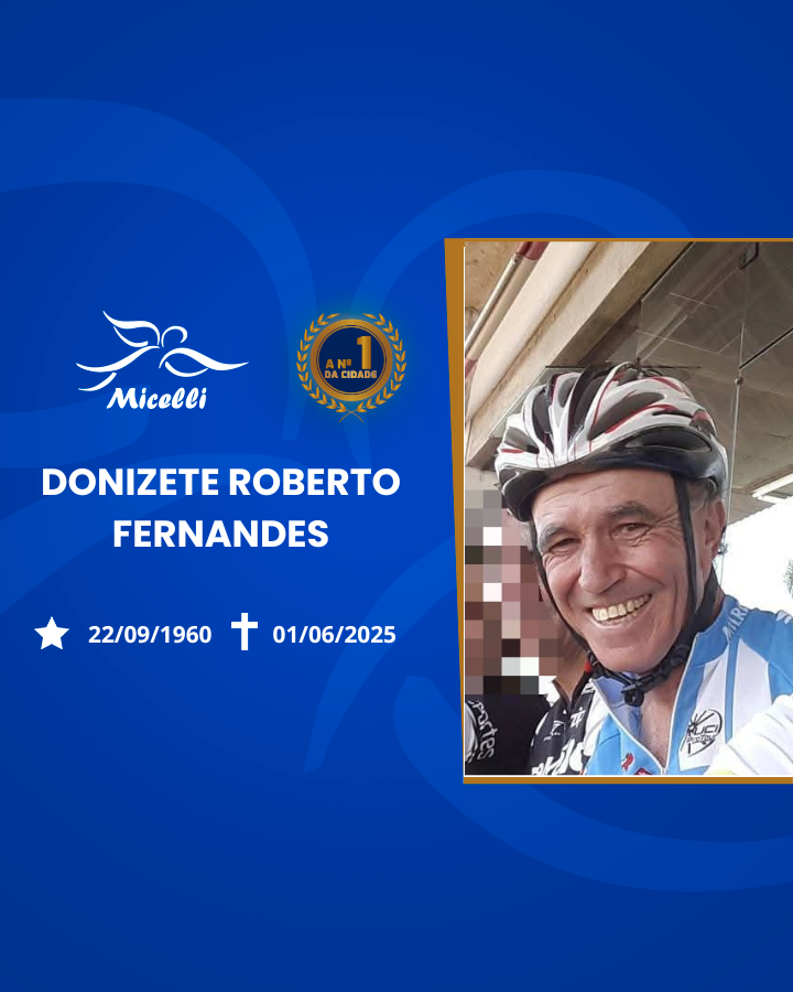 O GRUPO MICELLI COMUNICA O FALECIMENTO DA SR. DONIZETE ROBERTO FERNANDES (DONI)