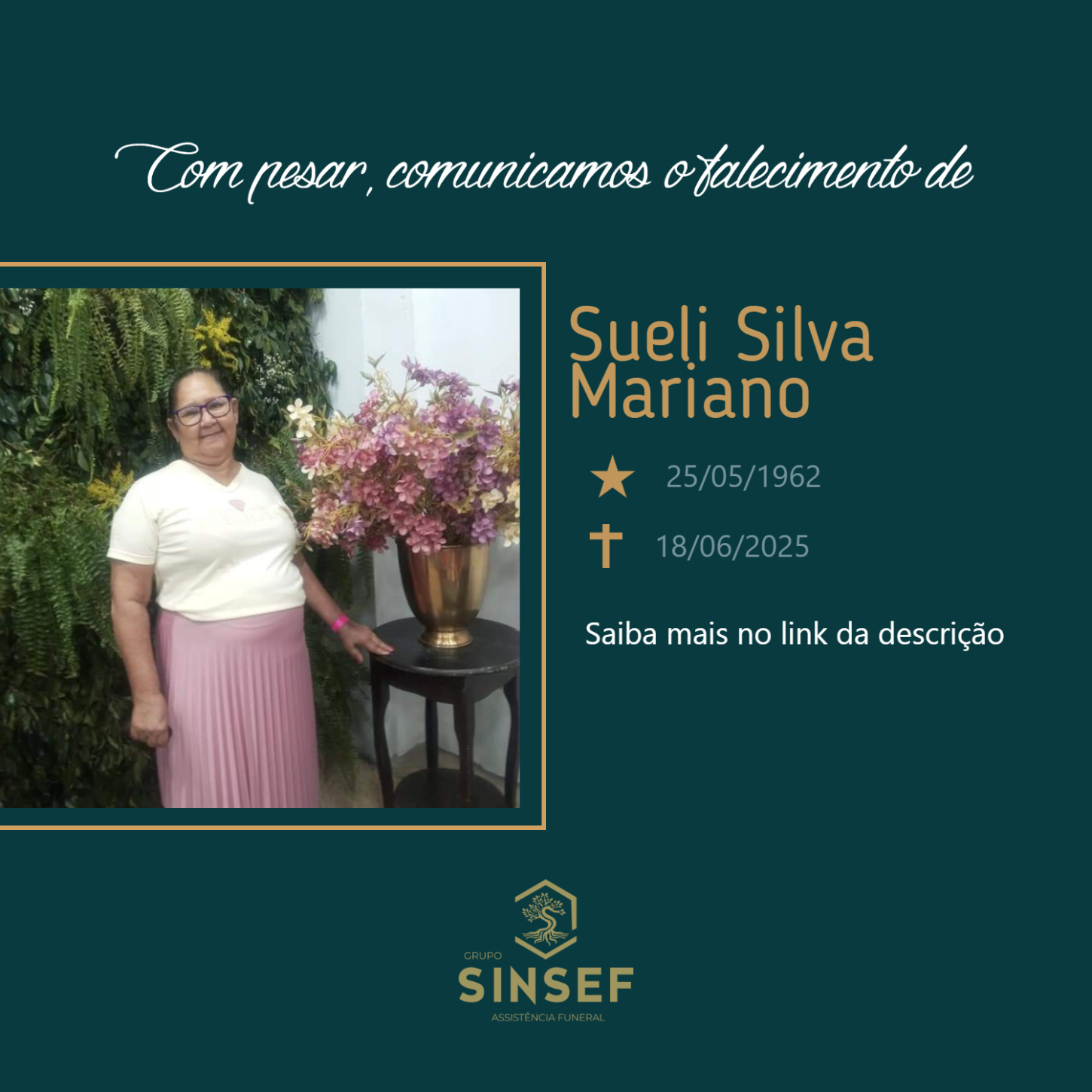 O Grupo Sinsef se despede da Sr.