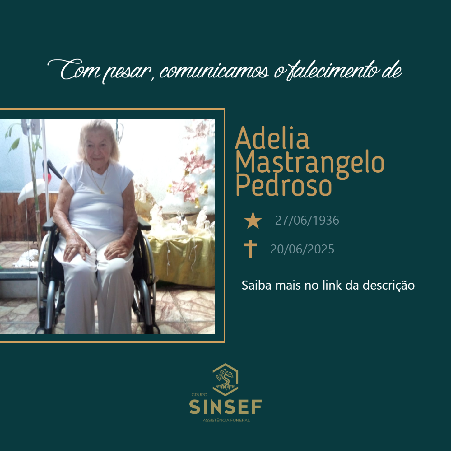 O Grupo Sinsef se despede da Sr.