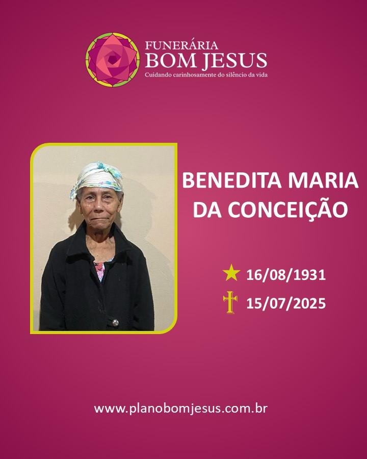 A Funerária Bom Jesus comunica o falecimento da Sra. BENEDITA MARIA DA CONCEIÇÃO