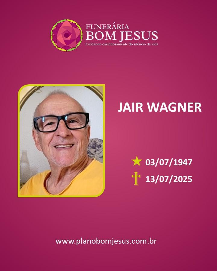 A Funerária Bom Jesus comunica o falecimento do Sr JAIR WAGNER