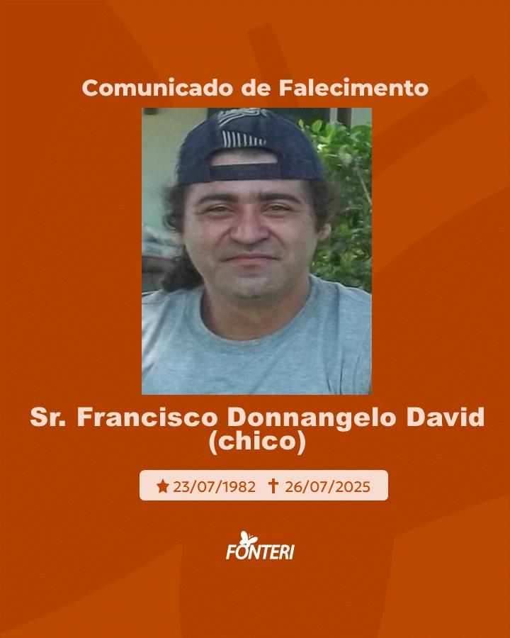 Comunicamos o falecimento do Sr. Francisco Donnangelo David