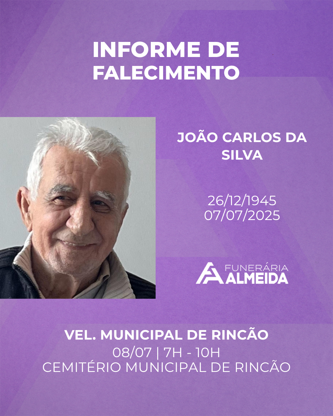 Comunicamos o falecimento do SR. JOÃO CARLOS ALVES DA SILVA