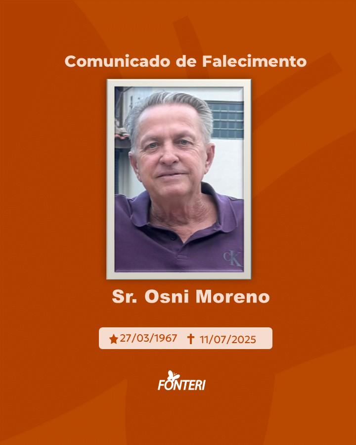 Comunicamos o falecimento do Sr. Osni Moreno