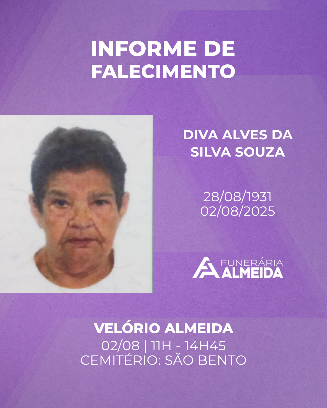 Comunicamos o Falecimento da SRA. DIVA ALVES DA SILVA SOUZA