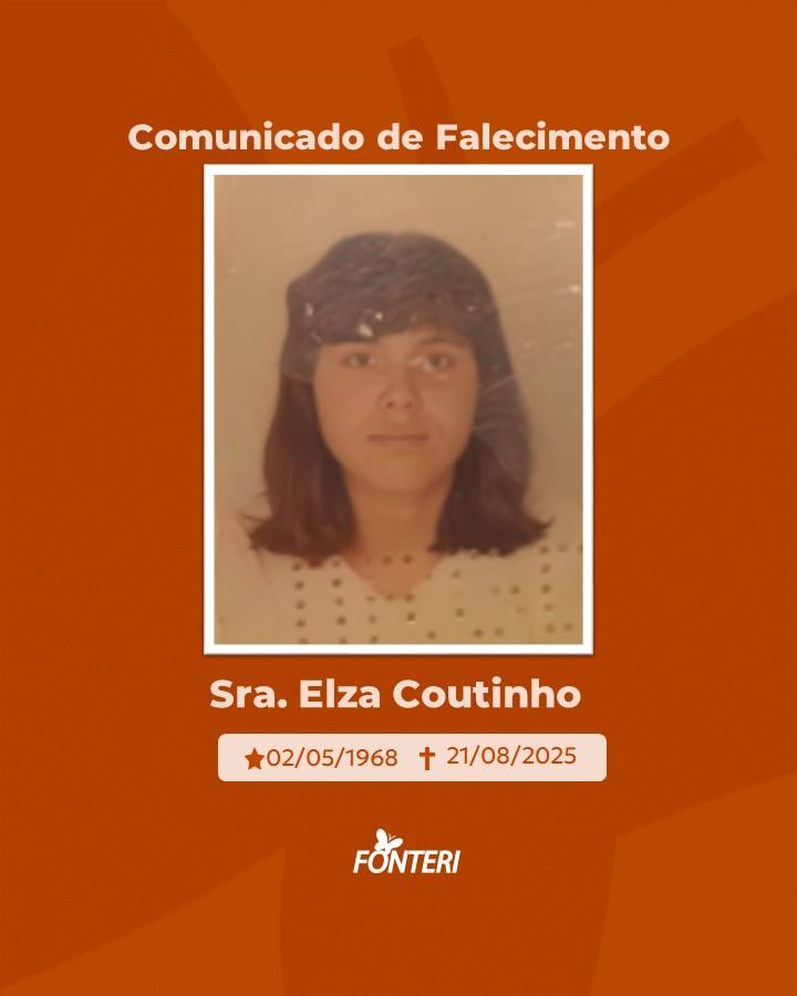 Comunicamos o falecimento da Sra. Elza Coutinho
