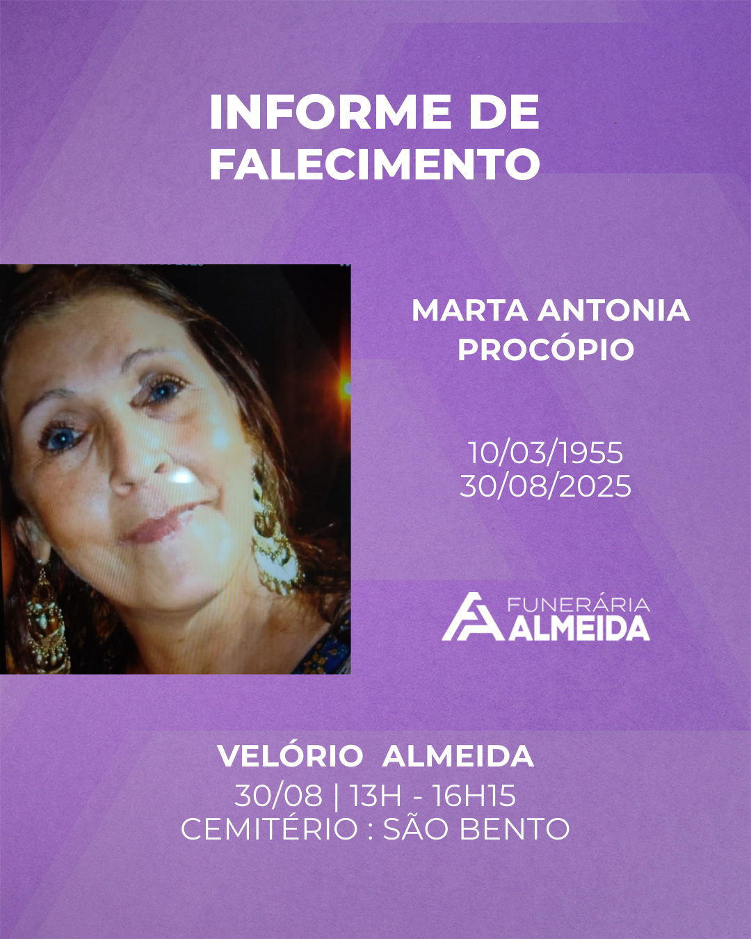 Comunicamos o falecimento da SRA.MARTA ANTONIA PROCÓPIO