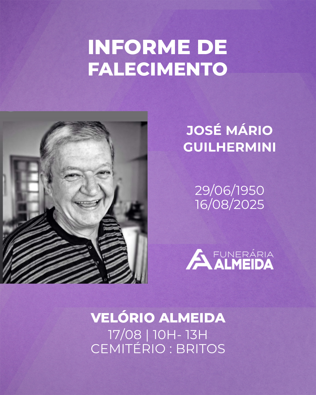 Funerária Almeida comuinica o falecimento do SR. JOSÉ MÁRIO GUILHERMINI