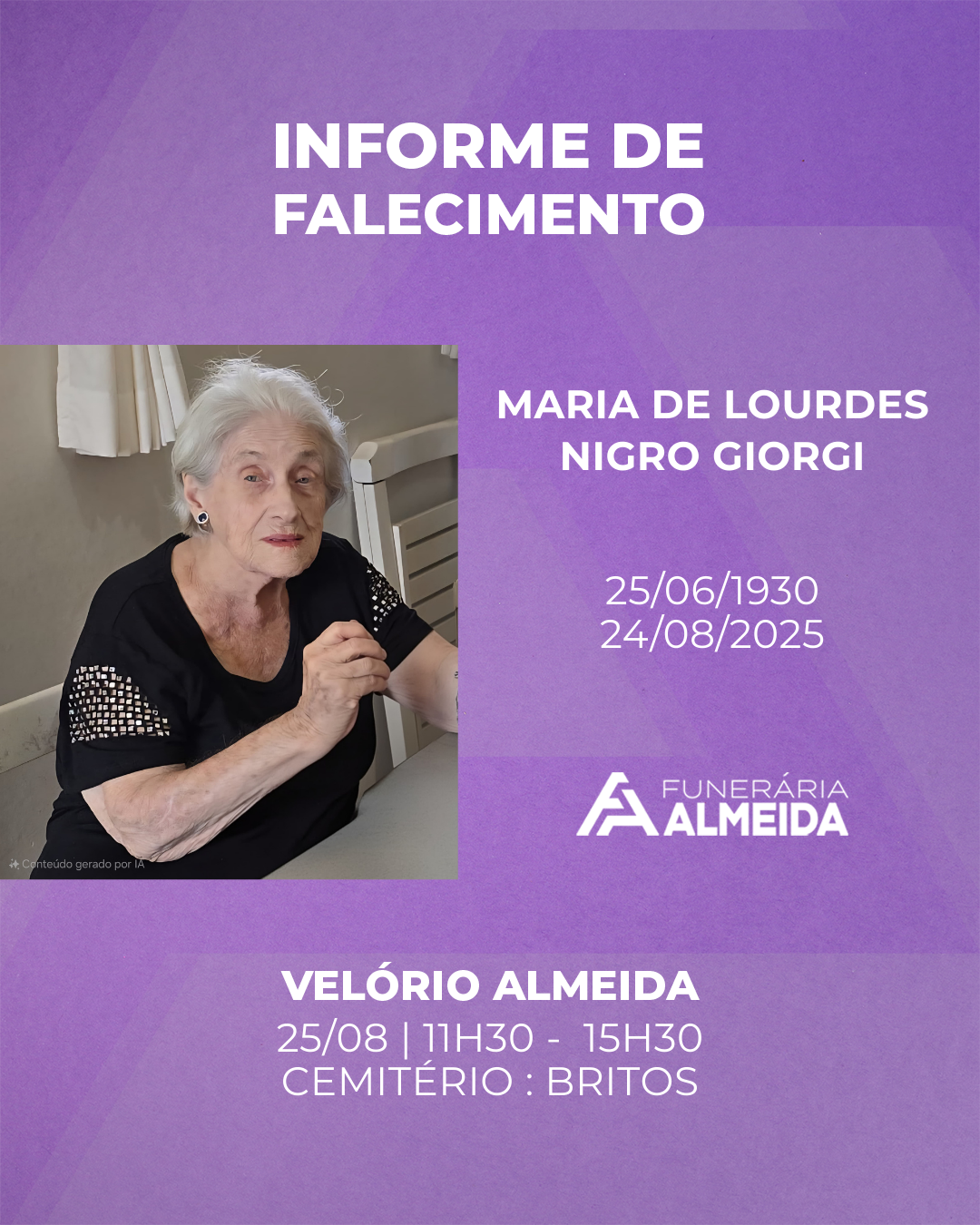 Funerária Almeida comunica o falecimento da SRA. MARIA DE LOURDES NIGRO GIORGI