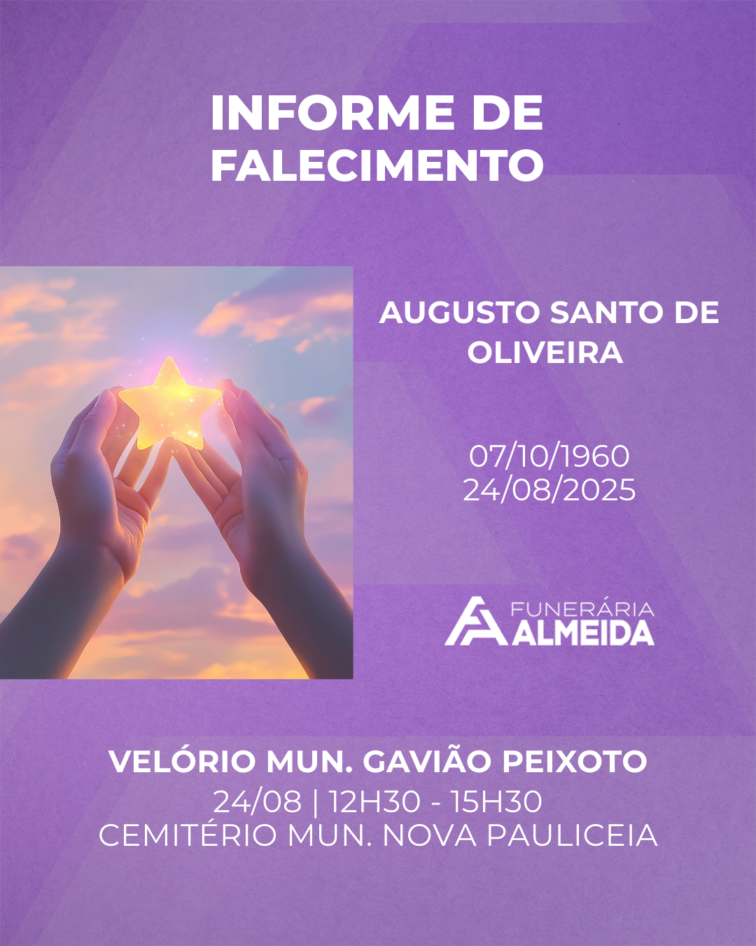 Funerária Almeida comunica o falecimeto do SR. AUGUSTO SANTO DE OLIVEIRA