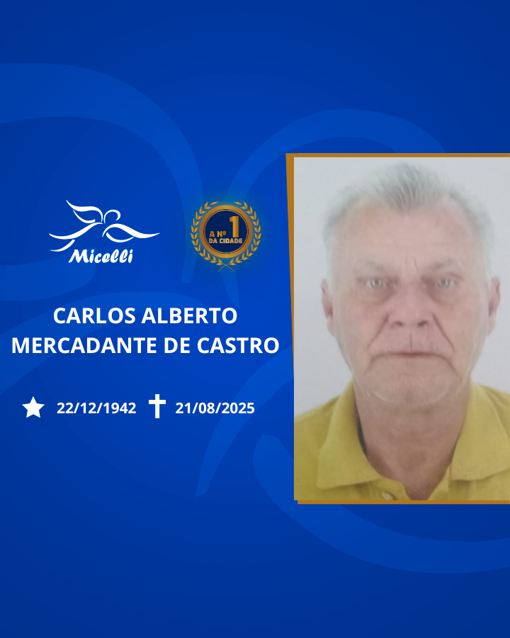 O GRUPO MICELLI COMUNICA O FALECIMENTO DO SR. CARLOS ALBERTO MERCADANTE DE CASTRO