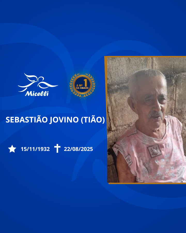 O GRUPO MICELLI COMUNICA O FALECIMENTO DO SR. SEBASTIAO JOVINO. 
