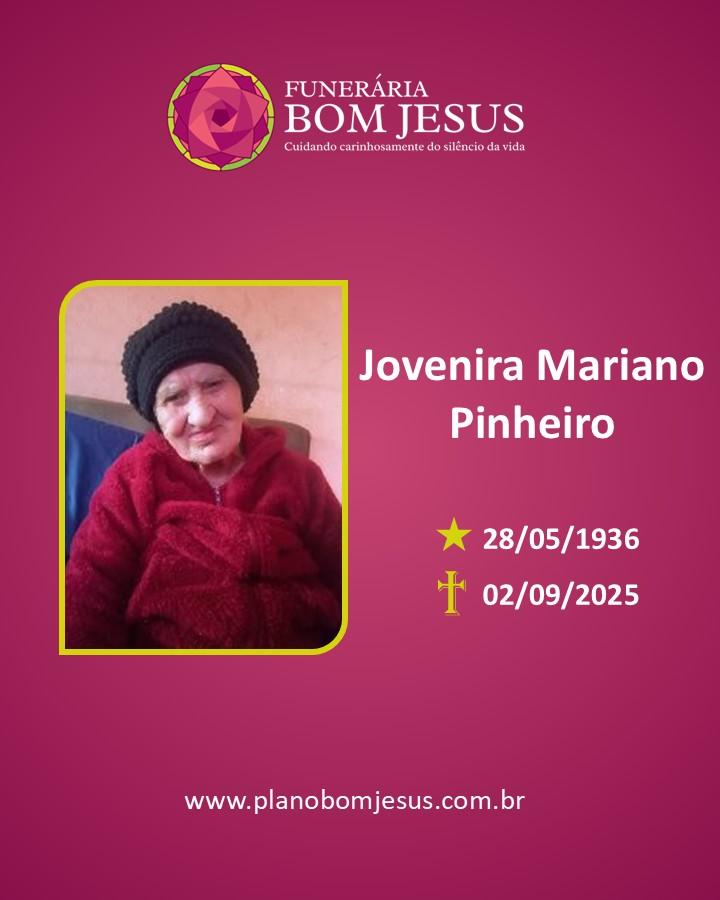 A Funerária Bom Jesus comunica o falecimento da Sra. JOVENIRA MARIANO PINHEIRO.