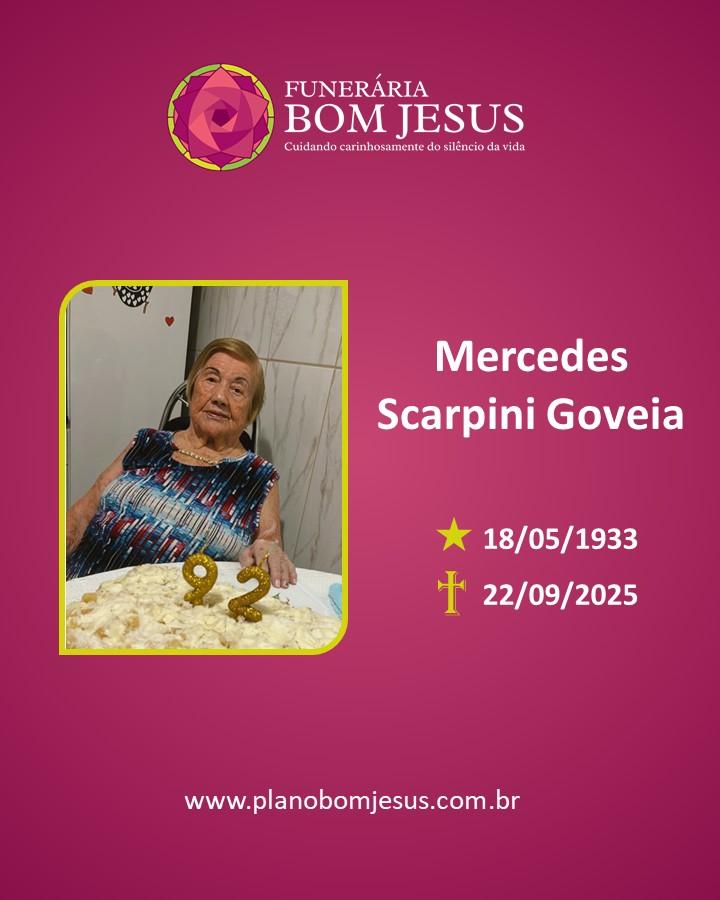 A Funerária Bom Jesus comunica o falecimento da Sra. MERCEDES SCARPINI GOVEIA