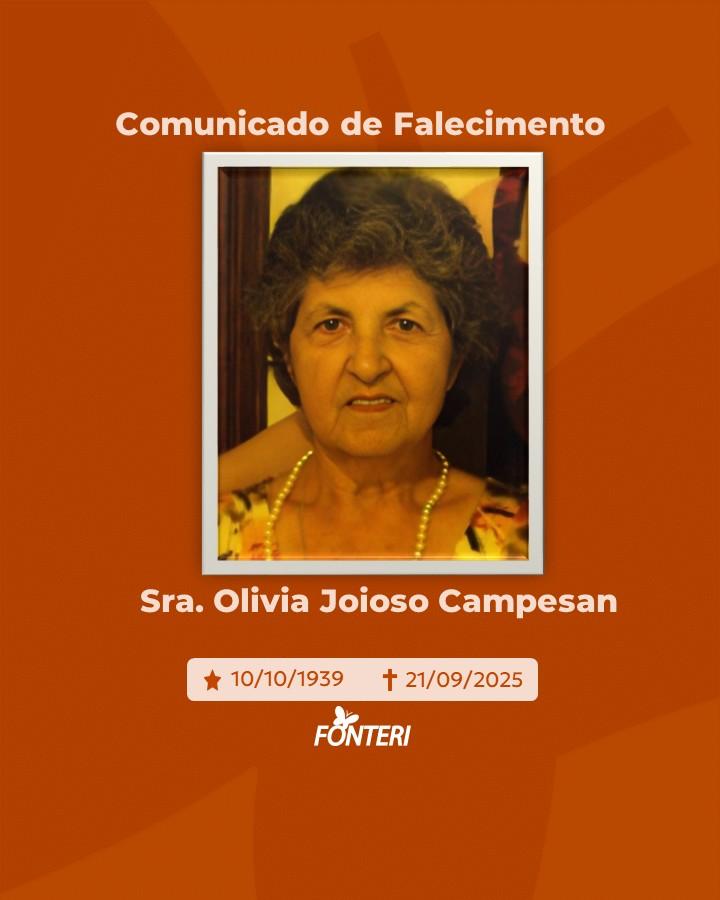 Comunicamos o falecimento da Sra. Olivia Joioso Campesan