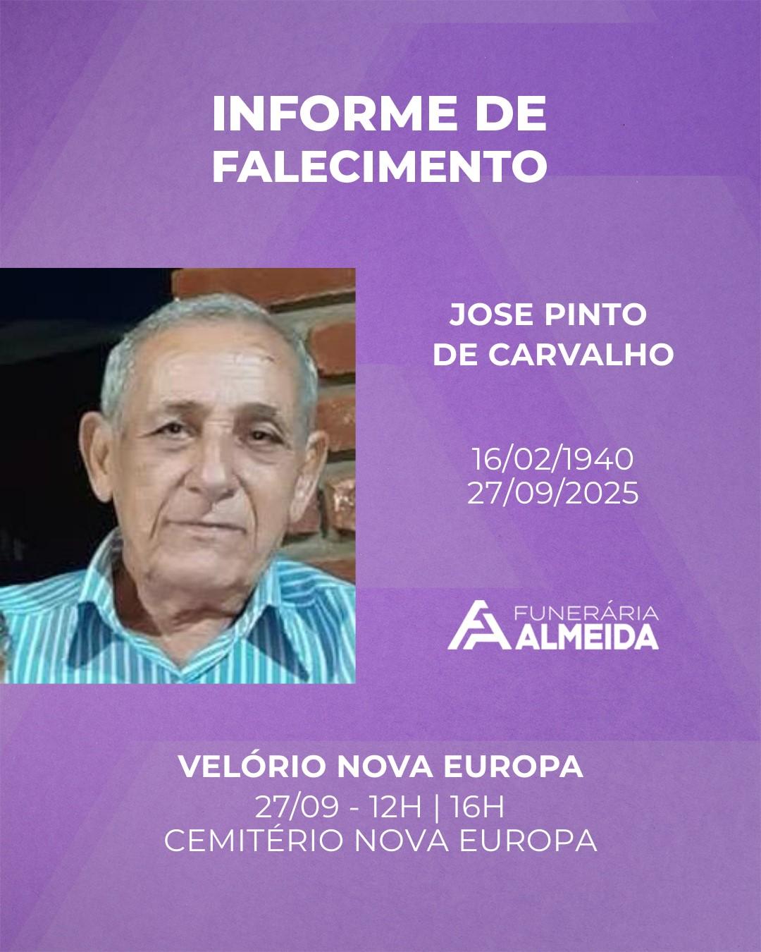 Comunicamos o falecimento do SR. JOSÉ PINTO DE CARVALHO (mais conhecido como Zé Pinto)