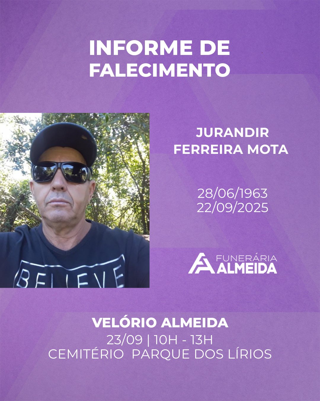 Comunicamos o Falecimento do Sr. JURANDIR FERREIRA MOTA