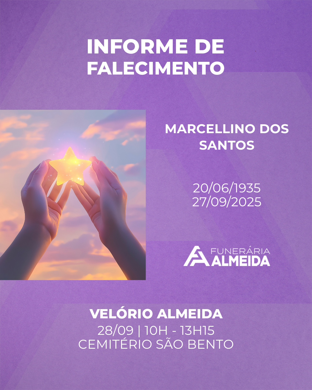COMUNICAMOS O FALECIMENTO DO SR.MARCELLINO DOS SANTOS
