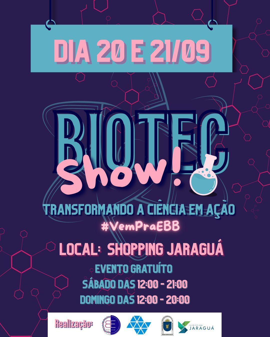 Unesp realiza o evento Biotec Show no Shopping Jaraguá