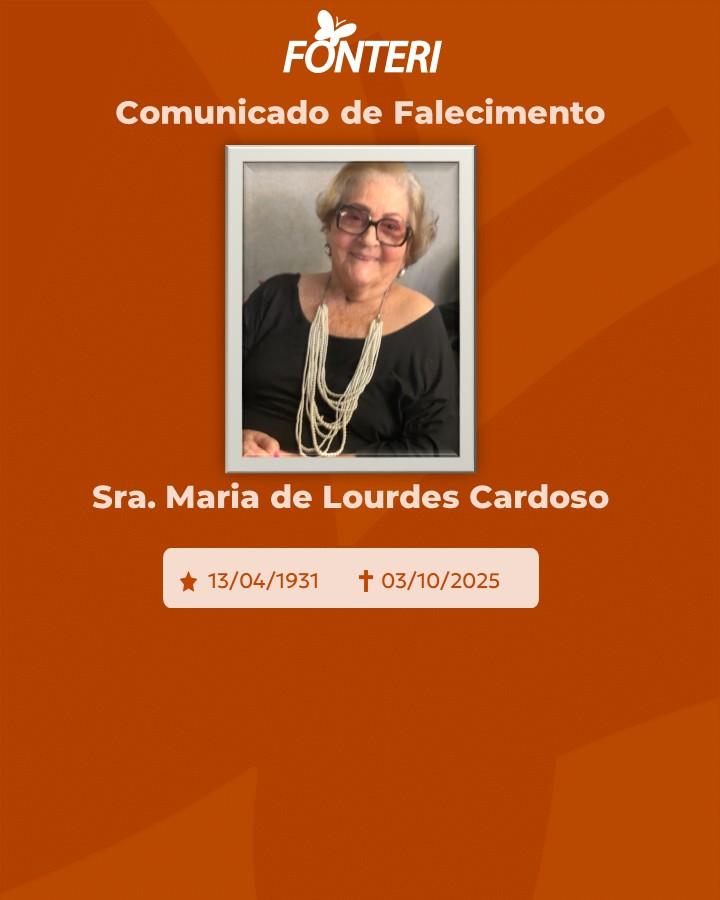 A Fonteri comunica o falecimento da Sra. Maria de Lourdes Cardoso  