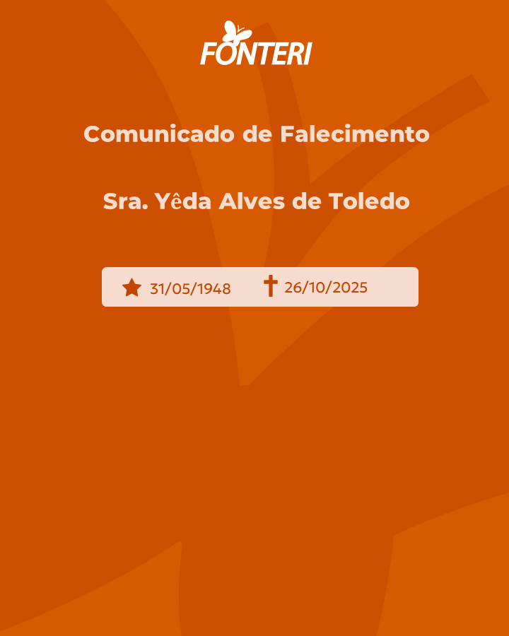 A Fonteri comunica o falecimento da Sra. Yêda Alves de Toledo