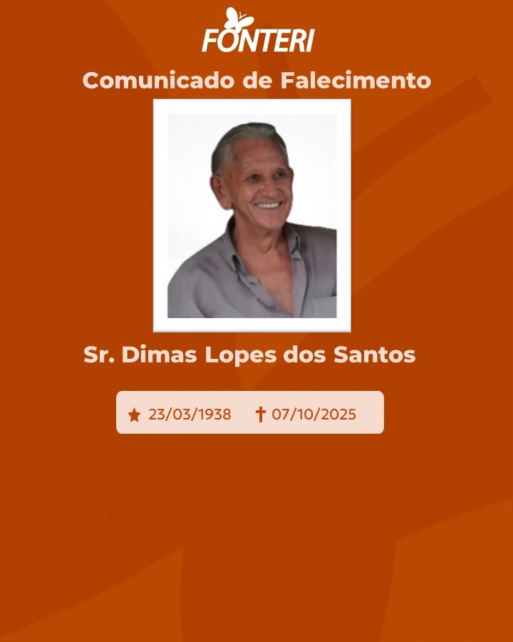 A Fonteri comunica o falecimento do Sr. Dimas Lopes dos Santos 