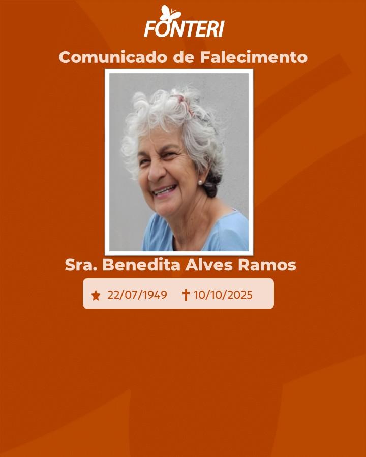 A Fonteri comunica o falecimento do Sra. Benedita Alves Ramos 