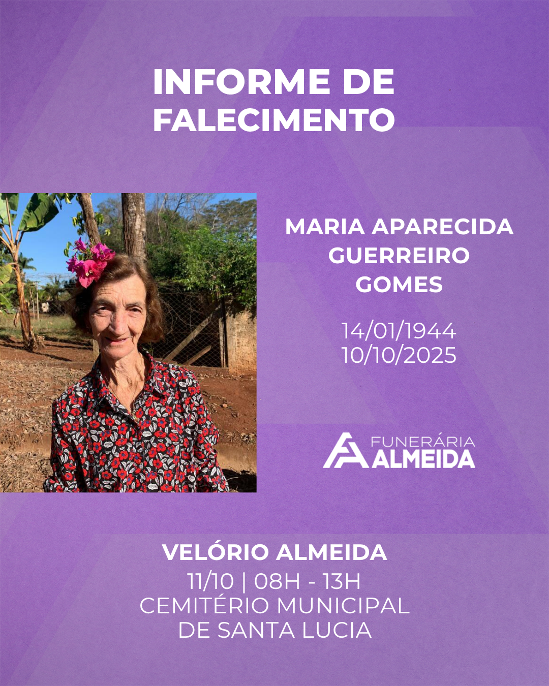 COMUNICAMOS O FALECIMENTO DA SRA.MARIA APARECIDA GUERREIRO GOMES