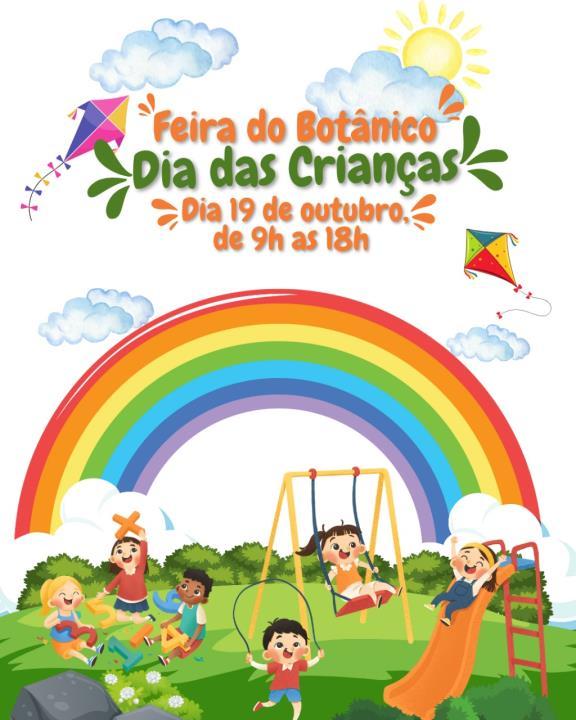 Feira Do Botânico Celebra Mês Das Crianças Com Oficina Sustentável E Forró Ao Vivo