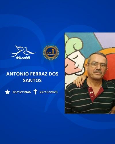O GRUPO MICELLI COMUNICA O FALECIMENTO DO SR. ANTONIO FERRAZ DOS SANTOS