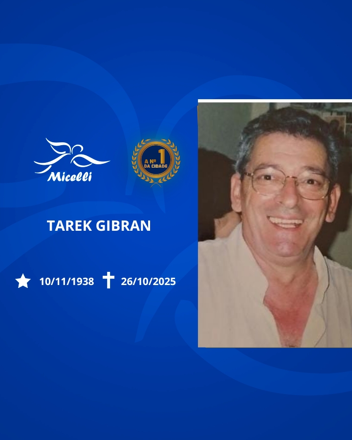 O GRUPO MICELLI COMUNICA O FALECIMENTO DO SR. TAREK GIBRAN