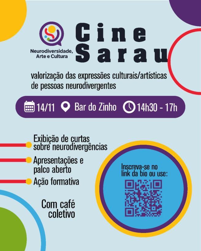 Cine Sarau destaca arte e cultura na perspectiva da neurodivergência