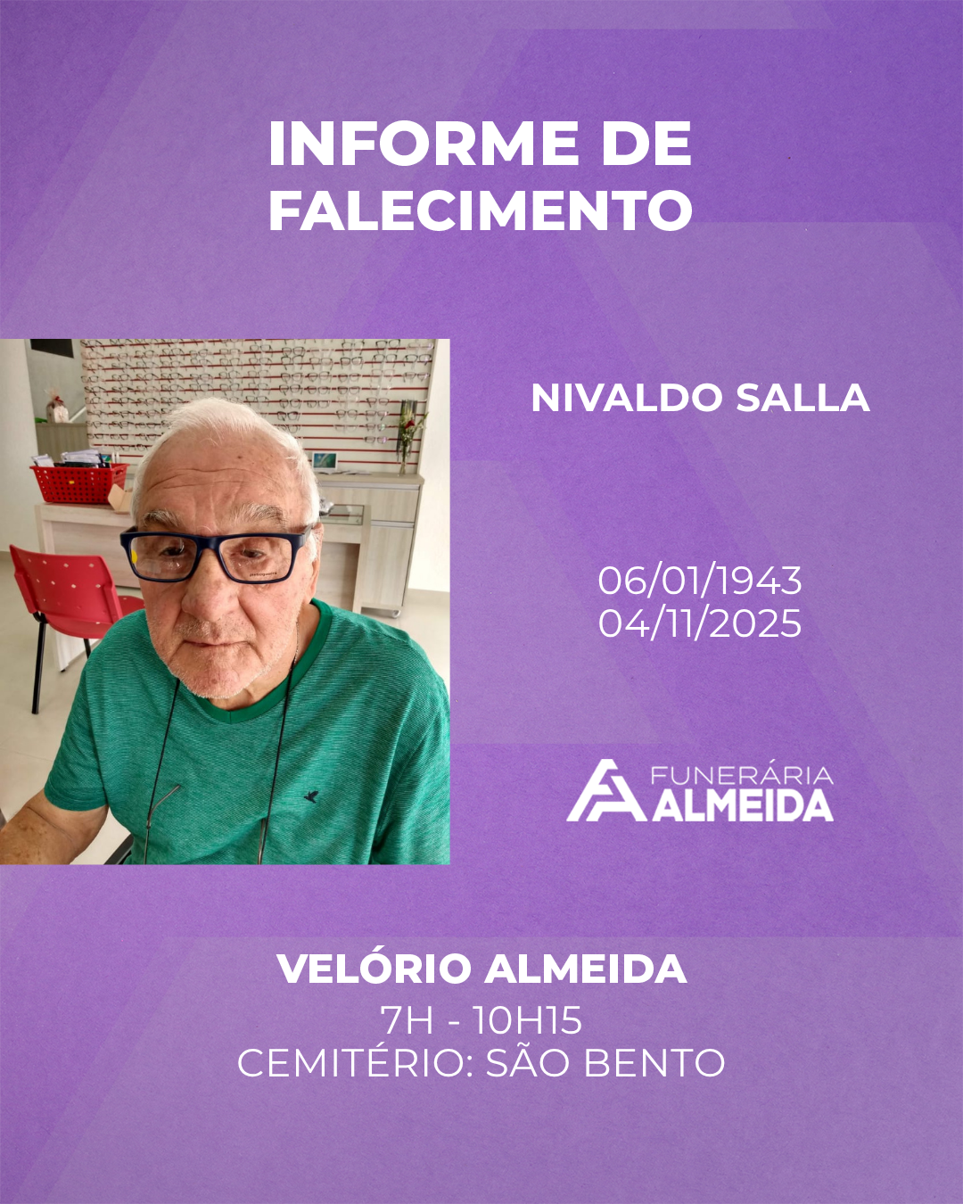 Comunicamos o falecimento do SR. NIVALDO SALLA