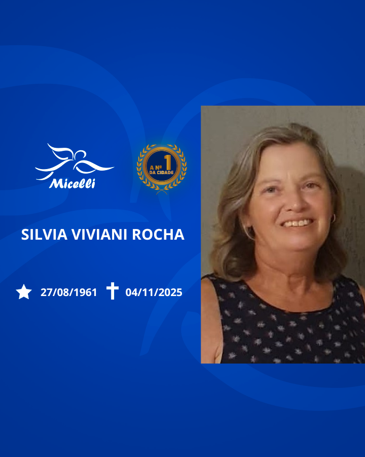 O GRUPO MICELLI COMUNICA O FALECIMENTO DA SRA. SILVIA VIVIANI ROCHA.