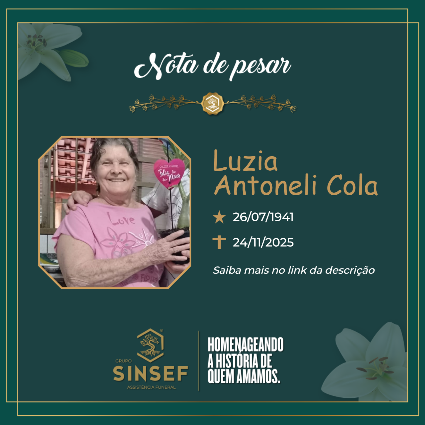 O Grupo Sinsef se despede da Sra. Luzia Antoneli Cola